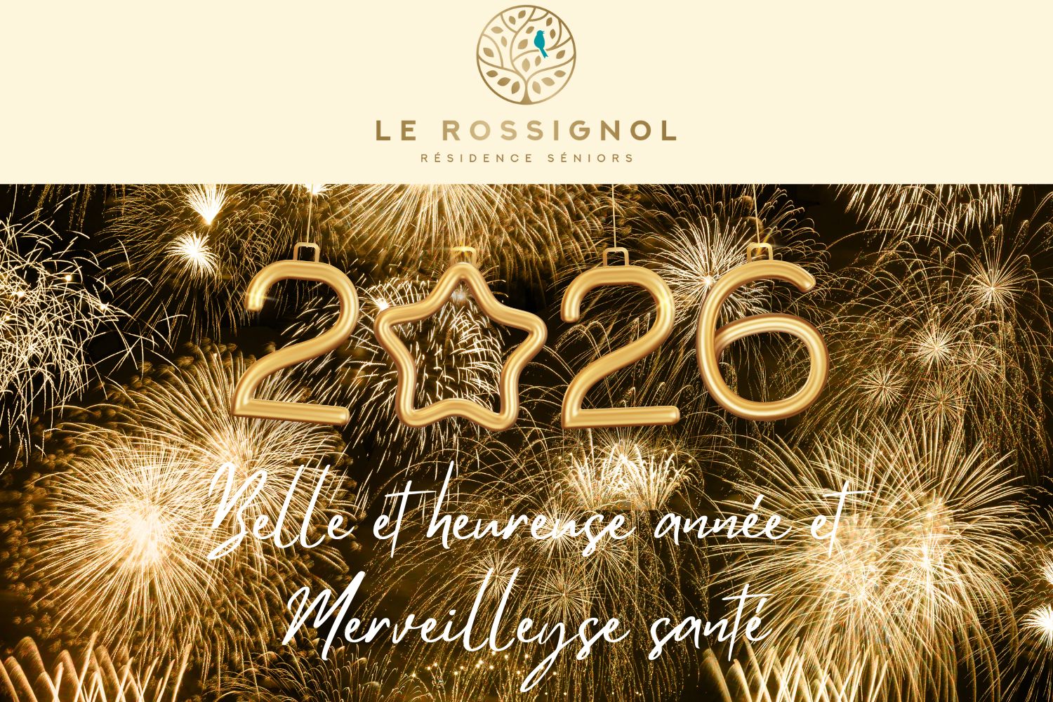 Bonne année 2026 de la part de la résidence services séniors Le Rossignol